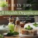 Beauty Tips from Well Health Organic.com